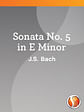 Sonata No. 5 in E Minor