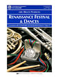 Renaissance Festival & Dances