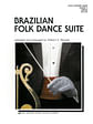 Brazilian Folk Dance Suite