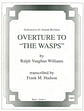 Overture to "The Wasps"