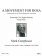 Movement for Rosa, A