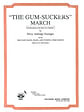 Gum-Suckers March
