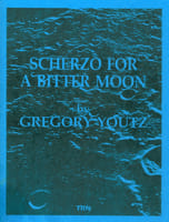 Scherzo for a Bitter Moon