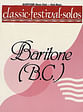 Classic Festival Solos for Baritone