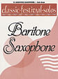 Classic Festival Solos for Baritone Saxophone