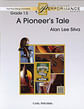 Pioneer's Tale, A