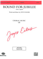 Bound for Jubilee - SATB