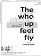 Boy Who Picked Up His Feet to Fly, The - SATB