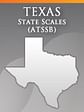 State Scales: Texas (ATSSB)