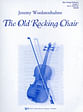 Old Rocking Chair, The