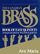 Ave Maria (from Canadian Brass Book of Easy Quintets)