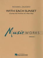 With Each Sunset Comes The Promise Of A New Day Richard Saucedo