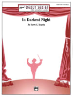 In Darkest Night: Barry E. Kopetz: Concert Band Sheet Music