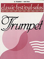 Classic Festival Solos For Trumpet: Solos Sheet Music