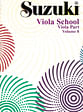 Suzuki Viola School, Vol.  8