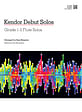 Kendor Debut Solos (Grade 1-2 Flute Solos)