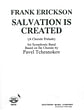 Salvation is Created (A Chorale Prelude)