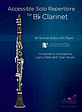 Accessible Solo Repertoire for Clarinet