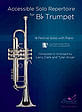 Accessible Solo Repertoire for Trumpet