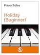 Holiday Piano Solos (Beginner)