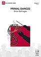 Primal Dances