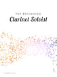 Beginning Clarinet Soloist, The