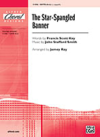 Star-Spangled Banner, The - SATB: John Stafford Smith: Choir Sheet Music