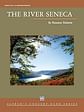 River Seneca, The