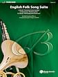 English Folk Song Suite