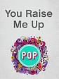 You Raise Me Up (Josh Groban)