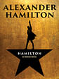 Alexander Hamilton (from "Hamilton") (Vocal)
