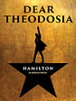 Dear Theodosia (from "Hamilton")