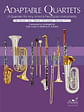 Adaptable Quartets for Clarinet/Trumpet/Bass Clarinet/Baritone T.C.