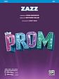 Zazz (from "The Prom") - SAB