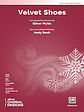 Velvet Shoes - SATB