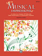 Musical Impressions, Book 1: 11 Solos in a Variety of Styles for Early Elementary to Elementary Pianists