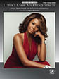 I Didn't Know My Own Strength (As Recorded by Whitney Houston)