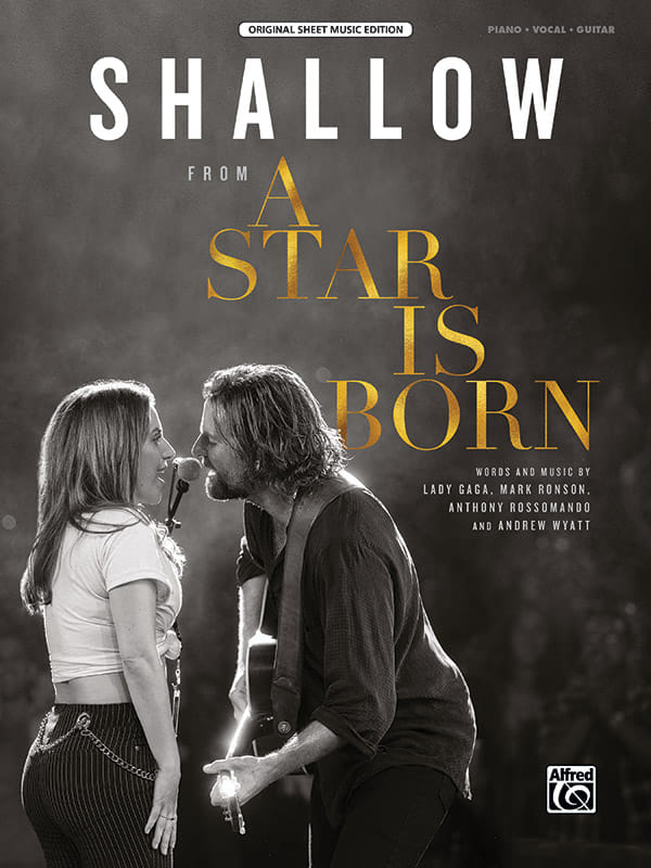 Shallow (from A Star Is Born) (As Recorded by Bradley Cooper and Lady Gaga)
