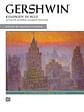 Gershiwin: Rhapsody in Blue: For Piano Solo and Orchestra (Arranged for Second Piano)