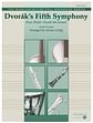 Dvorák's Fifth Symphony ("New World," Fourth Movement)