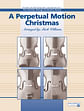 A Perpetual Motion Christmas