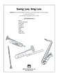 Swing Low, Sing Low: Featuring: When the Saints Go Marchin' In / Swing Low Sweet Chariot