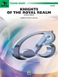 Knights of the Royal Realm (Concert March)