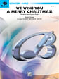 We Wish You a Merry Christmas!: Variations and Concert Finale