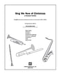 Sing We Now of Christmas: A Seasonal Fanfare