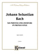 Six Partitas and Overture in French Style