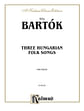 Three Hungarian Folksongs