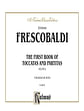 The First Book of Toccatas and Partitas, Volume II: For Organ or Cembalo