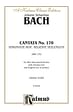 Cantata No. 170 -- Vergnugte Ruh', beliebte Seelenlust: For Alto Solo and Orchestra with German Text and English Text in Preface (Chorus/Choral Score)