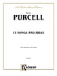Fifteen Songs and Arias: For Soprano or Tenor with English Text (Vocal Score)